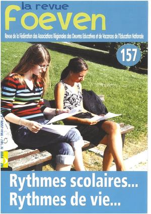 157 - Rythmes Scolaires, Rythmes De Vie