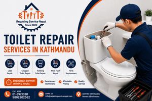 Toilet Repair Services in Kathmandu: Professional Solutions for Common Toilet Problems