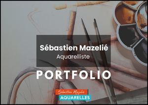 Portfolio aquarelles de Sébastien Mazelié
