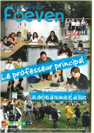 147 - Le professeur principal, les centres de vacances et de loisirs