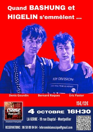 Quand Bashung et Higelin s'emmêlent