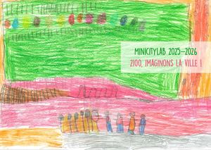 2100, Imaginons la ville ! - Minicitylab 2025-2026