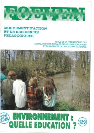 129 - Environnement : quelle éducation ?
