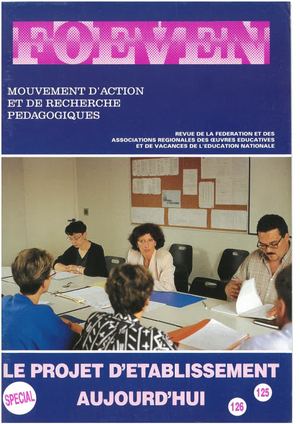 125·126 - Le projet d'établissement aujourd'hui