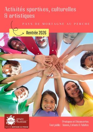Activités sportives culturelles & artistiques en Pays de Mortagne au Perche 2026