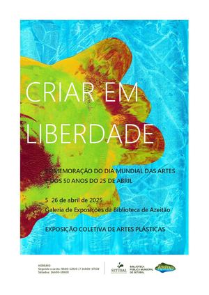 2025 «Criar Em Liberdade»