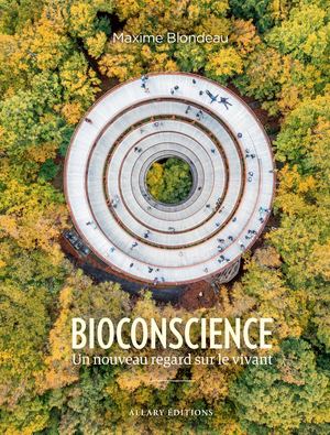 Extrait Maxime Blondeau Bioconscience Allary Editions