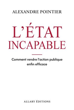 Extrait Pointier Etat Incapable Allary Editions