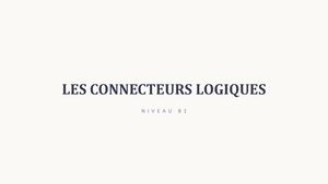 Connecteurs Logiques B1