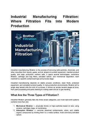 Industrial Manufacturing Filtration Where Filtration Fits Into Modern Production