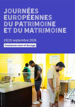 Journées européennes du patrimoine et du matrimoine 2026 - Coutances mer et bocage
