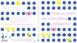 Tois Petits Poissons