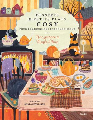 Desserts et petits plats cosy pour les jours qui raccourcissent - EXTRAIT
