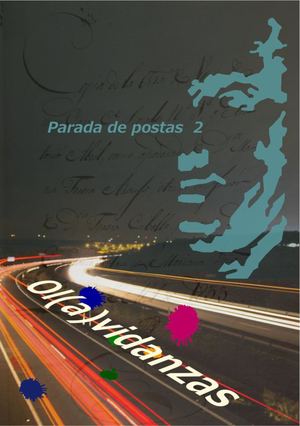 Olavidanzas. Parada de postas II
