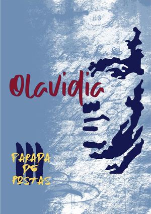 Olavidia. Parada de postas III