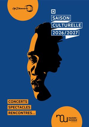 2026/2027 Maison de la Musique - Saison Culturelle