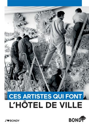 Ces Artistes Qui Font L’hôtel De Ville 2026 Bondy