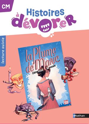 Histoires à dévorer - La Plume De Marie Extrait