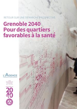 Pour des quartiers favorables à la santé - retour sur une démarche prospective