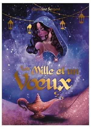 Les Mille et un Voeux