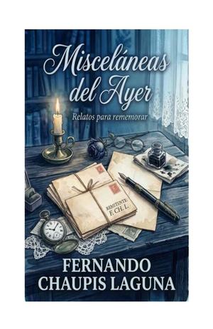 Micelaneas Del Ayer