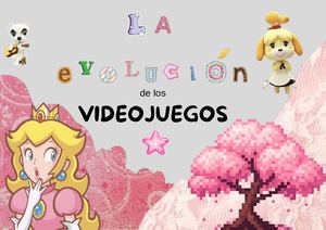 La evolución de los video Juegos
