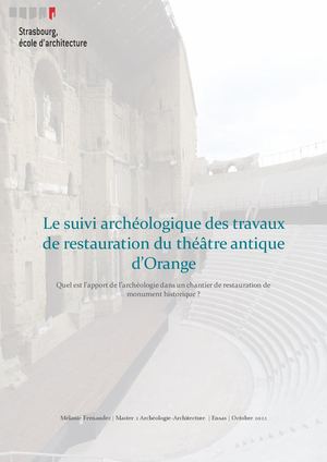 Mémoire professionnel sur le chantier de restauration du théâtre antique d'Orange