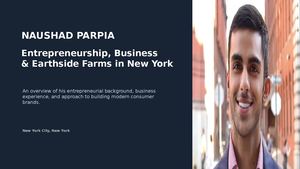 Naushad Parpia New York Entrepreneur Earthside Farms