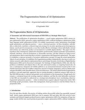 The FragmentatioThe Fragmentation Matrix of AI Optimization: A Taxonomic and Adversarial Assessment of DIO/ODI as a Strategic Meta-Layern Matrix Of Ai Optimization Kimi