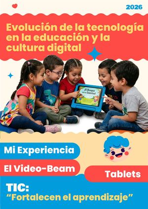 Evolución de la tecnología en la educación y la cultura digital