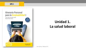 Unidad 1 IPE I - La Salud Laboral