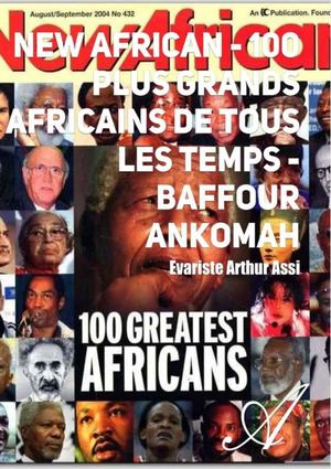 LECTURE LIBRE - NEW AFRICAN - 100 PLUS GRANDS AFRICAINS DE TOUS LES TEMPS (ATRAMENTA.NET)