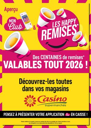 DES CENTAINES DE REMISES VALABLES TOUTE L'ANNEE 2026 DANS VOS MAGASINS CASINO !