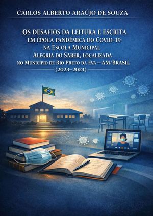 Livro Os Desafios Da Leitura E Escrita Em ÉPoca Pandemica Do Convid 19 Carlos Alberto Araujo De Souza Books