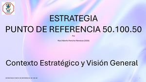 Presentacion Ejecutiva Esrategia Punto Referencia 50 100 50 Iniciativas 20 por Raul Alberto Peniche Mendoza 2026