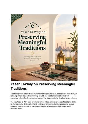 Yaser El-Waly on Preserving Meaningful Traditions