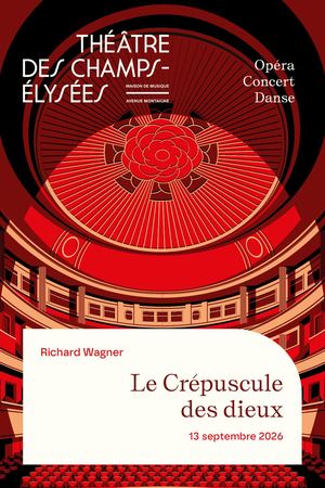 Le Crépuscule des dieux, Wagner, 13/09/2026
