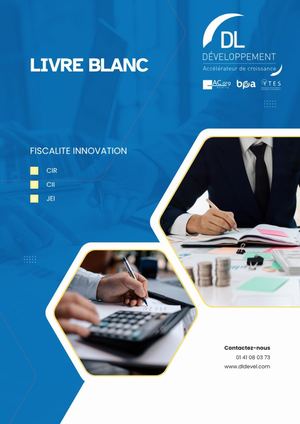 Livre Blanc CIR/CII/JEI - DL DEVELOPPEMENT