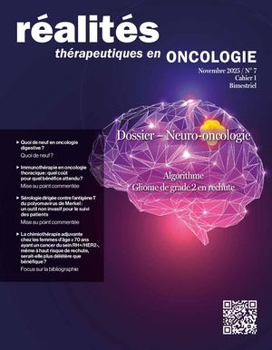 Réalités Thérapeutiques en Oncologie n°7, Cahier 1
