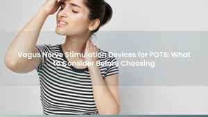 Vagus Nerve Stimulation Devices for POTS: What to Consider Before Choosing