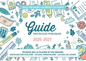 Guide des écoles publiques 2026-2027 - Saint-Laurent-du-Pont