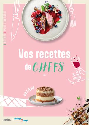 Guide Vos Recettes De Chefs 2025