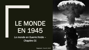 Diaporama Chapitre 1 -Guerre Froide