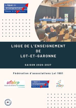 Plaquette De Présentation De La Ligue De L'enseignement De Lot Et Garonne