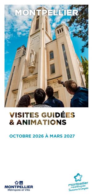 Visites Guidées Montpellier Automne Hiver 2026