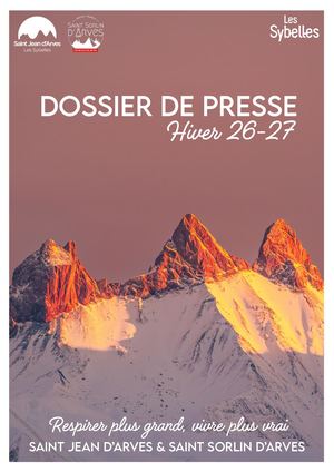 Dossier de presse Hiver 2026-2027 - Saint Sorlin d'Arves & Saint Jean d'Arves