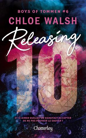 [Extrait] Releasing 10 - Chloe Walsh