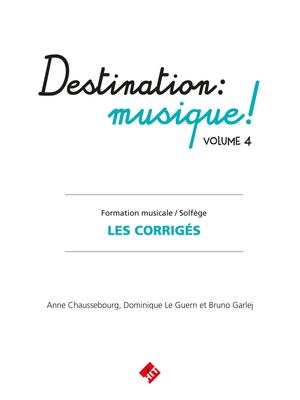 Destination Musique - corrigés volume 4