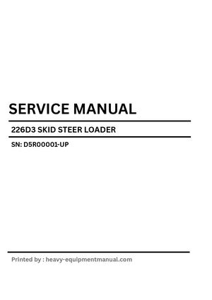 PDF - 226D3 (D5R00001-UP) Service Repair Manual