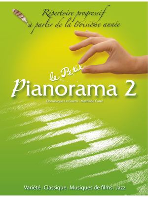 Mathilde Carré & Dominique Le Guern - Petit Pianorama 2